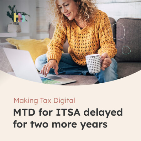 MTD for ITSA delayed for two more years